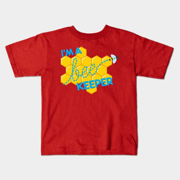 I&#39;m a bee-keeper Kids T-Shirt by NVDesigns